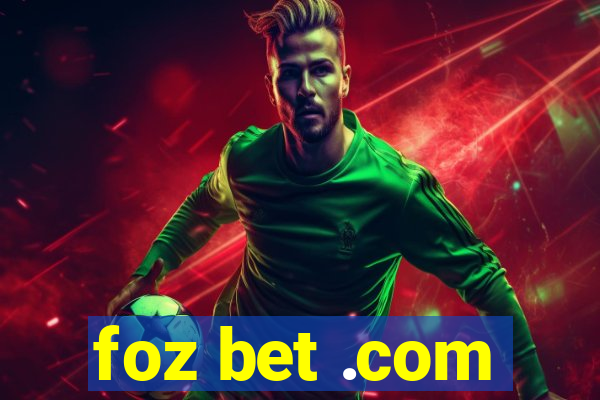 foz bet .com